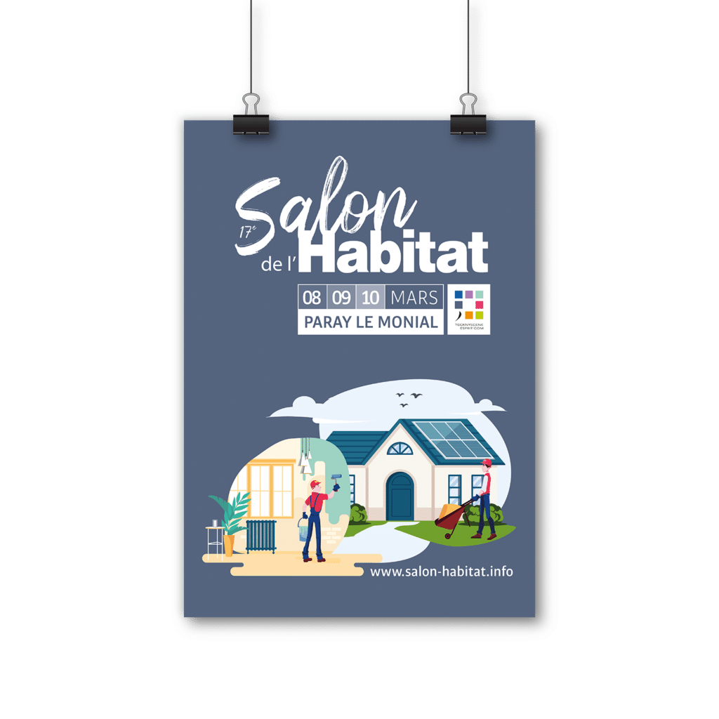 Affiche Salon de l'Habitat Paray le Monial 71 Tecknyscene Esprit'Com